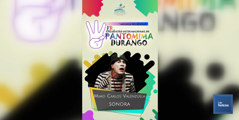 Obregón hará presencia en evento Internacional de Pantomima en Durango