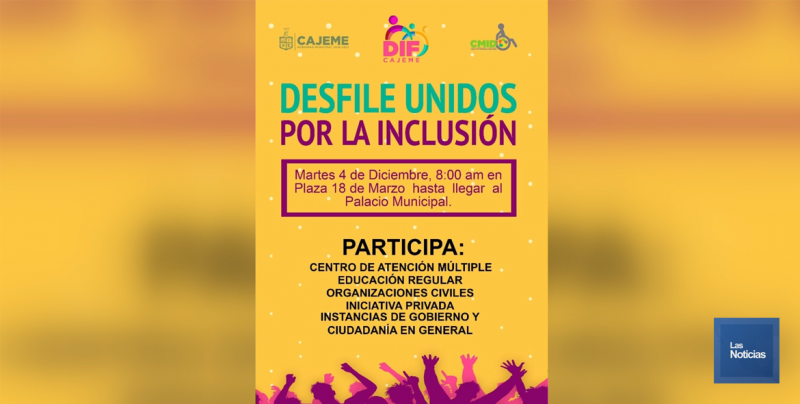 Convoca DIF Cajeme a desfile "Unidos por la Inclusión"