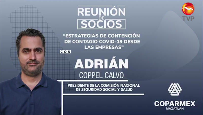 Presenta Coparmex Mazatlán modelo de contención de Covid-19 a socios