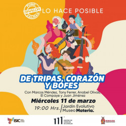 “De tripas, corazón y bofes” un espectáculo musical