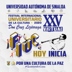 Hoy inicia el Festival Internacional Universitario de la Cultura