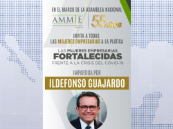 AMMJE llevará a cabo conferencia virtual con economista Guajardo