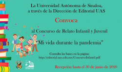 Invita UAS a niños y jóvenes a participar en el concurso “Mi vida durante la pandemia”