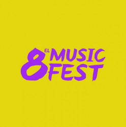 Vuelve El 8 Music Fest tras 3 años de pandemia