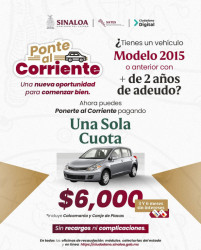 Ponte al corriente! Programa especial para adeudos modelo 2015 y anteriores